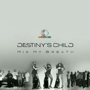 Destiny's Child - Mix My Breath (DJ KJota Set Mix)