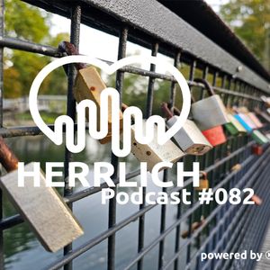Luke - Herrlich Podcast #082