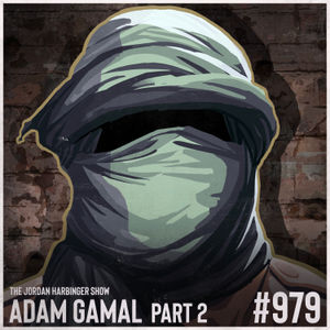 979: Adam Gamal | My Top-Secret Fight Against Terrorism Part Two