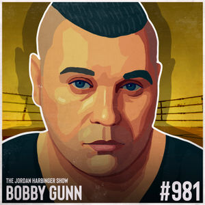 981: Bobby Gunn | The 73-0 Undefeated Bare-Knuckle Boxer