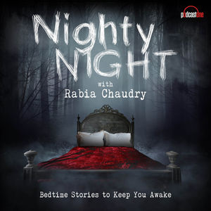 
                    <p>Good evening and welcome to Nighty Night with Rabia Chaudry. Tonight's tale is about a woman starving for a change in her life who ultimately...bites off more than she can chew. </p>
<p><a href="https://www.instagram.com/rabiasquared2">https://www.instagram.com/rabiasquared2</a></p>
<p> </p>
<p> Listen to Nighty Night ad-free, with bonus content, at <a href="https://kastmedia.com/kastplus">KastMedia.com/KastPlus</a></p>
<p>Listen to Nighty Night ad-free, with bonus content at <a href="https://music.amazon.com/podcasts/a8833b96-d6e4-44a6-b7dd-c5ed9070335d/nighty-night-with-rabia-chaudry">Amazon Music</a></p><p>See <a href="https://omnystudio.com/listener">omnystudio.com/listener</a> for privacy information.</p>
                