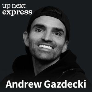 Express: What he'd tell his 18yo self (ft. Andrew Gazdecki)