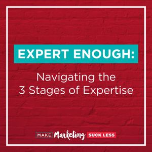 Expert Enough: Navigating the 3 Stages of Expertise
