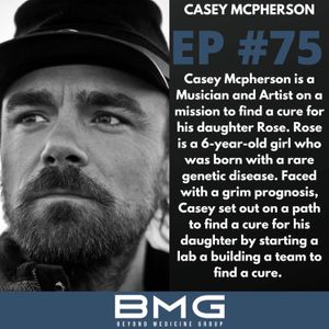 A Fathers Search For a Cure - Rare Genetic Disease - Casey Mcpherson