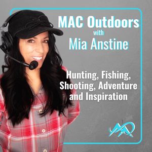 MAC Outdoors Podcast