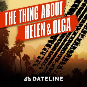 The Thing About Helen & Olga