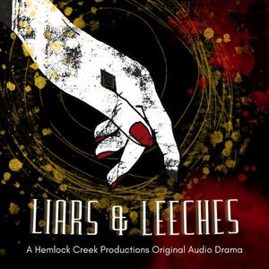 Liars & Leeches