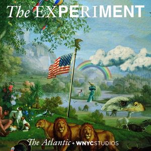 It’s easy to forget that the United States started as an experiment: a government of the people, by the people, and for the people, with liberty and justice for all. That was the idea. On this weekly show, we check in on how that experiment is going. 
The Experiment: stories from an unfinished country. From The Atlantic and WNYC Studios. 
Be part of The Experiment. Use the hashtag #TheExperimentPodcast, or write to us at theexperiment@theatlantic.com. Listen and subscribe: Apple Podcasts | Spotify | Stitcher | Google Podcasts

Music by Ob (“Ghyll” and “Mog”), Parish Council (“Socks Before Trousers” and “Durdle Door”), and water feature (“richard iii (duke of gloucester)”). Additional audio from C-SPAN, Senator Chris Murphy, Lawrence University, the House Judiciary Committee, Washington Post reporter Rebecca Tan, and the City of Lake Worth Beach.
 