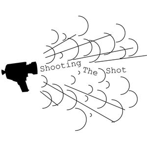 Shooting the Shot