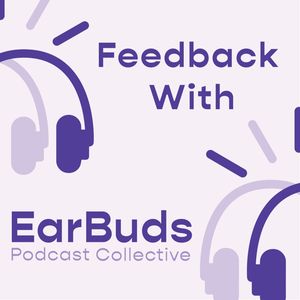 Welcome to Feedback with EarBuds, the podcast recommendation podcast.<br /><br />Subscribe to the newsletter here: <a href="http://eepurl.com/cIcBuH" target="_blank" rel="noreferrer noopener">http://eepurl.com/cIcBuH</a><br /><br />This week's theme is European Podcasts<br /><br /><b>Sponsor:</b><br /><a href="https://www.soundslikeimpact.com/" target="_blank" rel="noreferrer noopener">Sounds Like Impact</a><br /><br /><b></b><b>Links mentioned in this episode:</b><br /><ul><li><a href="https://earbuds.audio/" target="_blank" rel="noreferrer noopener">Email Arielle</a></li><li><a href="https://www.blakepfeil.com/" target="_blank" rel="noreferrer noopener">Blake Pfeil</a></li><li><a href="https://www.soundslikeimpact.com/" target="_blank" rel="noreferrer noopener">Ayo Oti's Sounds Like Impact</a></li><li><a href="https://podcasts.apple.com/us/channel/el-extraordinario/id6442455176" target="_blank" rel="noreferrer noopener">Marcus H.</a></li><li><a href="https://www.earbudspodcastcollective.org/2023-archive" target="_blank" rel="noreferrer noopener">Last week's podcast picks</a></li><li><a href="https://pod.link/1605799735" target="_blank" rel="noreferrer noopener">Spotlight</a></li><li><a href="https://pod.link/1708635466" target="_blank" rel="noreferrer noopener">Ghost Story</a></li><li><a href="https://pod.link/1646283677/episode/090ca97f5cb3a44d033878ff1f3667f8" target="_blank" rel="noreferrer noopener">Hollywood Gold</a></li><li><a href="https://pod.link/1552629052" target="_blank" rel="noreferrer noopener">Fiction Podcast Pairing</a></li><li><a href="https://pod.link/1578324041" target="_blank" rel="noreferrer noopener">Fade to Black</a></li><li><a href="https://www.earbudspodcastcollective.org/blog" target="_blank" rel="noreferrer noopener">EarBuds blog posts</a></li><li><a href="https://podnews.net/" target="_blank" rel="noreferrer noopener">Podnews</a></li></ul><br /><b>Here are this week's podcast picks:</b><br /><ul><li>Blum</li><li>Can I Tell You a Secret?</li><li>Unreal</li><li>La Matemática De La Historia</li><li>Misterio en la Moraleja</li></ul><a href="https://www.earbudspodcastcollective.org/podcasts-from-europe-2023" target="_blank" rel="noreferrer noopener">Find the list here</a><br />_____<br /><br /><a href="https://www.earbudspodcastcollective.org/podcast-spotlights" target="_blank" rel="noreferrer noopener">Apply to have your podcast spotlit</a><br /><br /><a href="https://962udey3mps.typeform.com/to/zZadg6y2" target="_blank" rel="noreferrer noopener">Submit to our Community section</a><br /><br /><a href="https://www.earbudspodcastcollective.org/earbuds-podcast-curators-form" target="_blank" rel="noreferrer noopener">Curate a list</a><br /><br /><a href="https://twitter.com/EarbudsPodCol" target="_blank" rel="noreferrer noopener">Follow us on Twitter</a><br /><br /><a href="https://www.facebook.com/earbudspodcastcollective" target="_blank" rel="noreferrer noopener">Follow us on Facebook at EarBuds Podcast Collective</a><br /><br /><a href="https://www.instagram.com/earbudspodcastcollective/" target="_blank" rel="noreferrer noopener">Follow us on Instagram</a><br /><br /><a href="http://earbuds.audio/" target="_blank" rel="noreferrer noopener">Website</a><br /><br />__________<br /><br />CREDITS:<br /><ul><li>Written by Devon DiComo</li><li>Written and produced by Arielle Nissenblatt</li><li>Engineered by Daniel Tureck</li></ul>