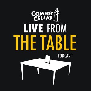 The Comedy Cellar: Live from the Table