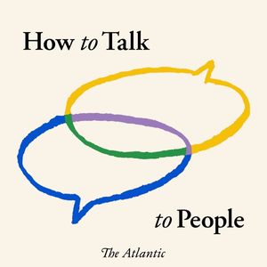 How to Talk to People