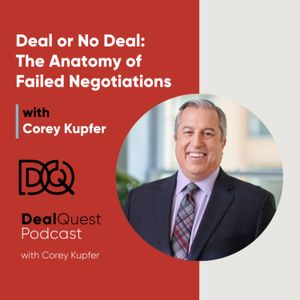Episode 283: Deal or No Deal: The Anatomy of Failed Negotiations