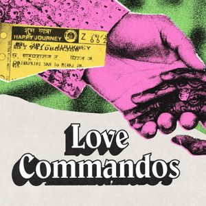 Hold the Sitar: The Making of the Love Commandos Theme Song