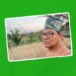 Un cacique, un periodista y una forma de salvar la Amazonía [Episodio extra]