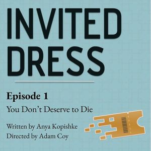 Episode One: You Don't Deserve to Die