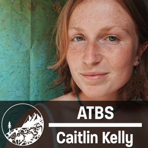 Adirondack Womxn - With Caitlin Kelly - ATBS #44