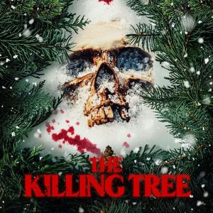 Season 4 2022 Christmas Special - The Killing Tree aka Demonic Christmas Tree