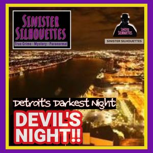 Devil's Night: Detroit's Darkest Night