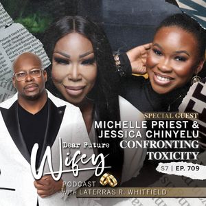 Confronting Toxicity (Michelle Priest & Jessica Chinyelu)