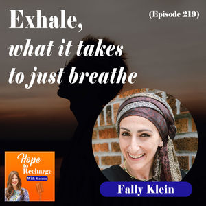 Exhale - What It Takes To Just Breathe (Fally Klein)