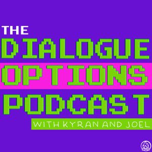 Dialogue Options Podcast Episode 260: The First Quest Log of 2024