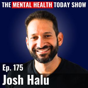 Exploring Psychedelics in Mental Health Care: Josh Halu