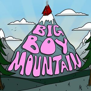 Come and Conquer ft. South Jersey Bad Boys (Big Boy Mountain Podcast Ep 44)