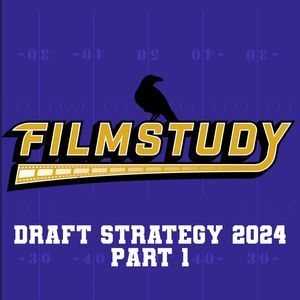 2024 Draft Strategy Part 1