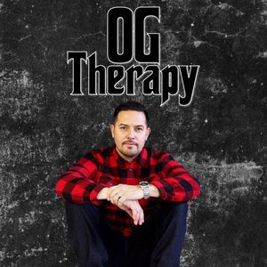 OG Therapy #101 - “The Less You Freak Out The More You Find Out”