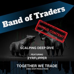 Scalping w/ 2yrflipper - Bonus Content