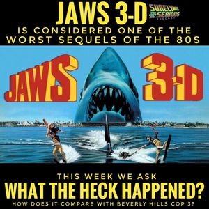 Jaws 3-D (1983): What the Heck Happened?
