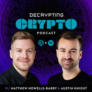 The Decrypting Crypto Podcast