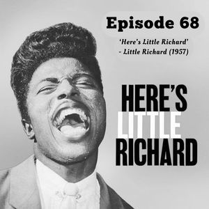 68. 'Here's Little Richard' - Little Richard (1957)