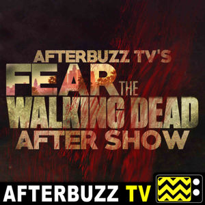"Channel 5” Season 5 Episode 14 'Fear the Walking Dead' Review