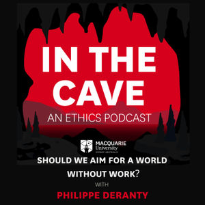Should we aim for a world without work? With Jean-Philippe Deranty