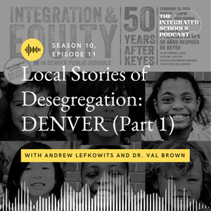 Local Stories of Desegregation: DENVER (Part 1)