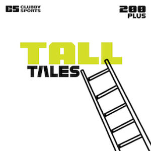200 PLUS | Tall Tales w/ Guest EP S2