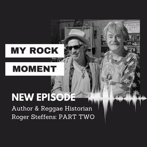 Author, Radio Host and Reggae Historian Roger Steffens on His Radio Show "Reggae Beat," Alan Freed and LSD: Part Two