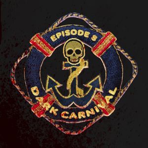 Season 2  Episode 8: Dark Carnival