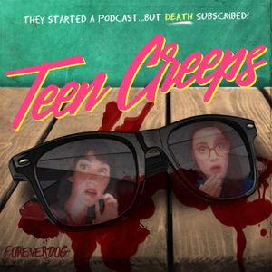 This week Kelly and Katai read WHAT HOLLY HEARD by R.L. Stine, the touching story of a school gossip who gets killed for something totally unrelated to her gossiping. They talk hating your friends, sentimental hammers, wild hamsters, eclipses aka little C's, how to recognize one another's clones, and more!

SUBSCRIBE TO THE TEEN CREEPS PATREON to get ad free and video versions of our episodes, bonus episodes, merch, and more:
https://www.patreon.com/teencreeps

CONNECT W/ TEEN CREEPS:
https://discord.com/invite/FYp4QNhruE
https://twitter.com/teencreepspod
https://www.instagram.com/teencreepspod
https://www.facebook.com/teencreepspod

BUY TEEN CREEPS MERCH:
https://www.teepublic.com/stores/teen-creeps

TEEN CREEPS IS A FOREVER DOG PODCAST
https://foreverdogpodcasts.com/podcasts/teen-creeps

*All creepy opinions expressed are those of the hosts and guests.
Learn more about your ad choices. Visit megaphone.fm/adchoices