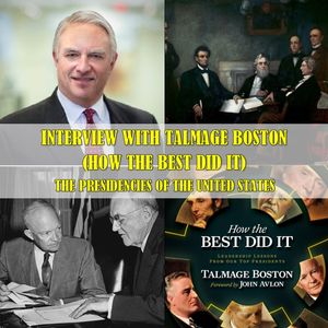Interview with Talmage Boston, How the Best Did It