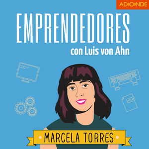 Marcela Torres y Hola Code - ¿Cómo renunciar a tu propio emprendimiento?