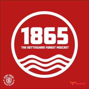 The 1865 Friday Five: Nottingham Forest news, 26th April 2024