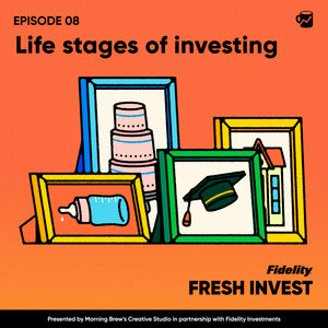 Life Stages of Investing