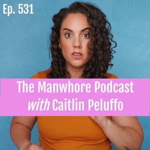Ep. 531: Short Guys, Fight Languages, and Comedy Love with Caitlin Peluffo