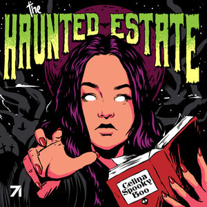 Introducing: "The Haunted Estate with Celina Spooky Boo"