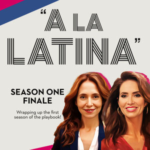 Love & Noraebang Recomienda | A La Latina | 13 - Season Finale: The playbook To Succeed Being Your Authentic Self