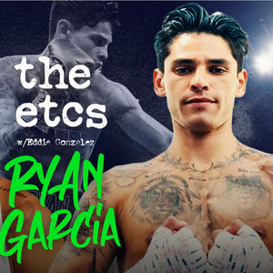 Ryan Garcia Talks Business of Boxing, Jake Paul, Social Media Stardom & Preps for Oscar Duarte Fight