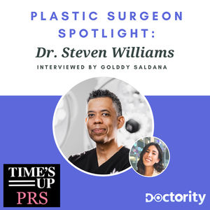 Time's Up PRS Plastic Surgeon Spotlight: Dr. Steven Williams